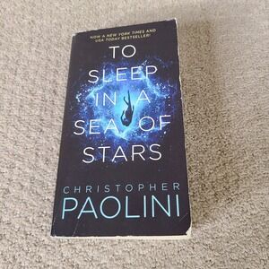 To Sleep in a Sea‎ of Stars by Christopher Paolini Paperback Sci Fi Novel Book